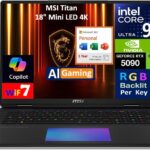 MSI Titan AI Gaming Laptop 18″ 120Hz Mini LED 4K Display (Intel Ultra 9-285HX, GeForce RTX 5090 24GB, 64GB DDR5, 2 x 8TB SSD, Win 11 Pro) w/MS 365 Personal, DKZ USB Port Expander