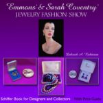 Emmons & Sarah Coventry: Jewelry Fashion Show (Schiffer Book for Designers & Collectors)