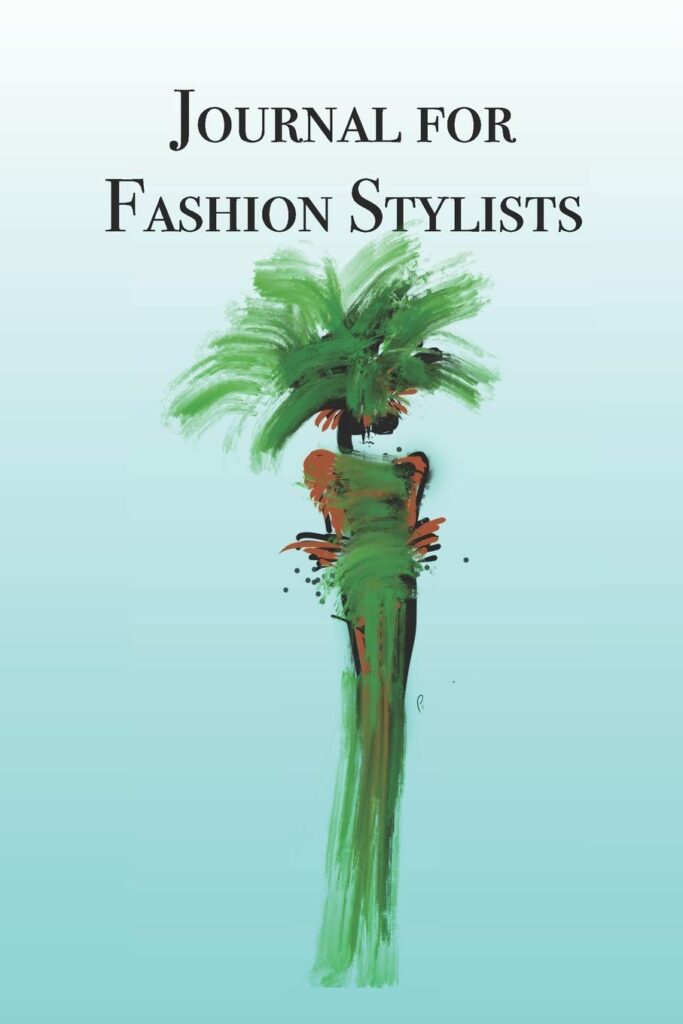 Journal for Fashion Stylists: Stylishly illustrated little notebook is the perfect accessory for every fashion stylist.