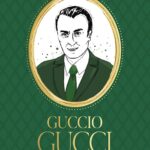 Words from a Fashion Icon: Guccio Gucci