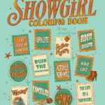 Showgirl’s Coloring Book: JUMBO Drawing Pages Of In My Show-girl Era Iconic Scenes for Kids Teens and Adults