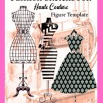 Fashion Sketchbook Haute Couture with Figure Templates| Fashion Models| Fashion Designers: quickly & easily Sketching Your Fashion Design Styles| for Fashion Drawings 241 Pages Size 8.5″ x 11″