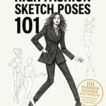 High Fashion Sketch Poses 101: 101 fashion figures and croquis in high fashion poses to trace or inspire your sketching and designs.