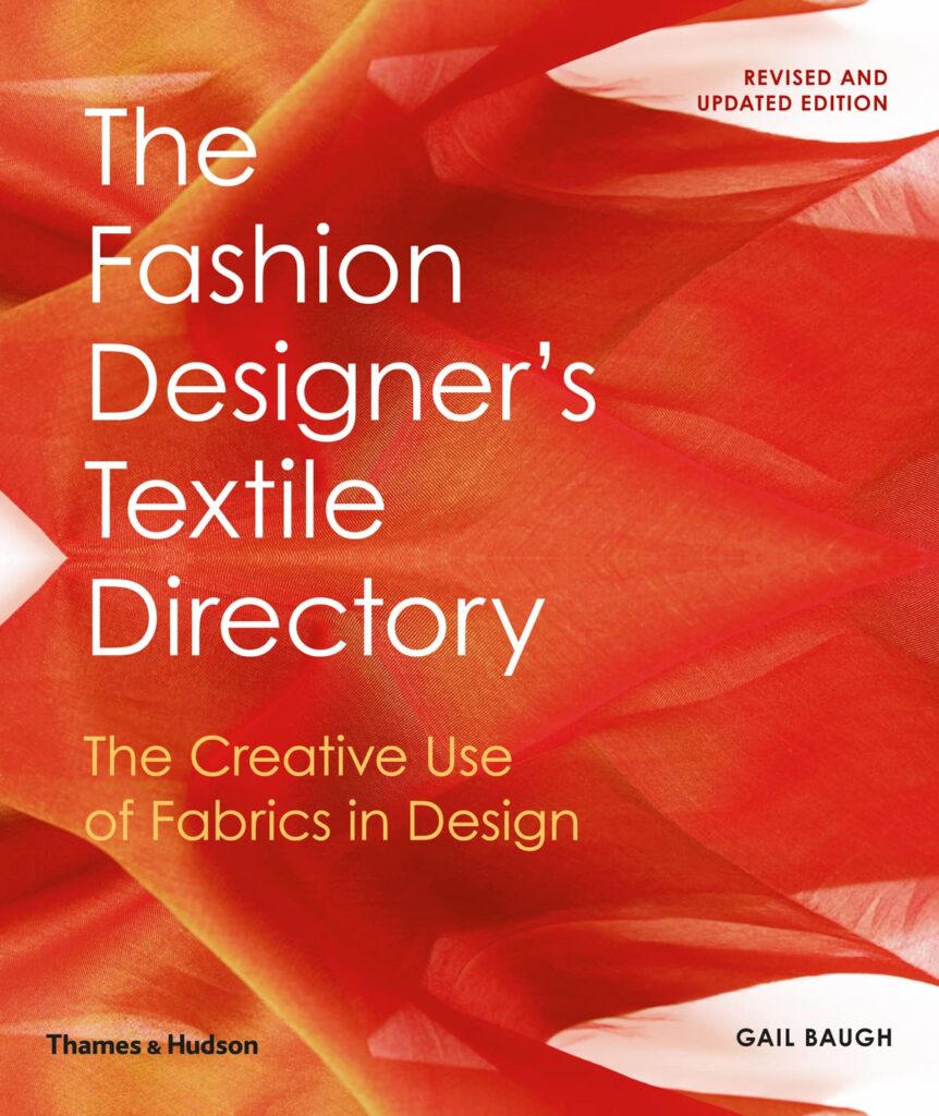 The Fashion Designer’s Textile Directory 2nd ed /anglais