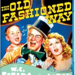 The Old Fashioned Way