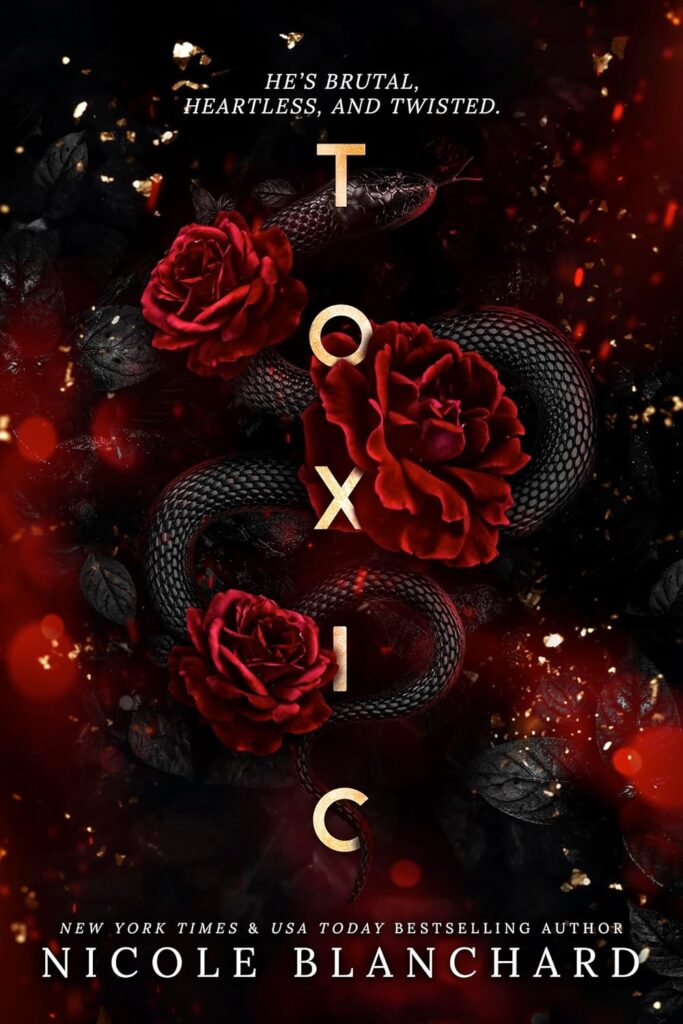 Toxic: A Dark Romance